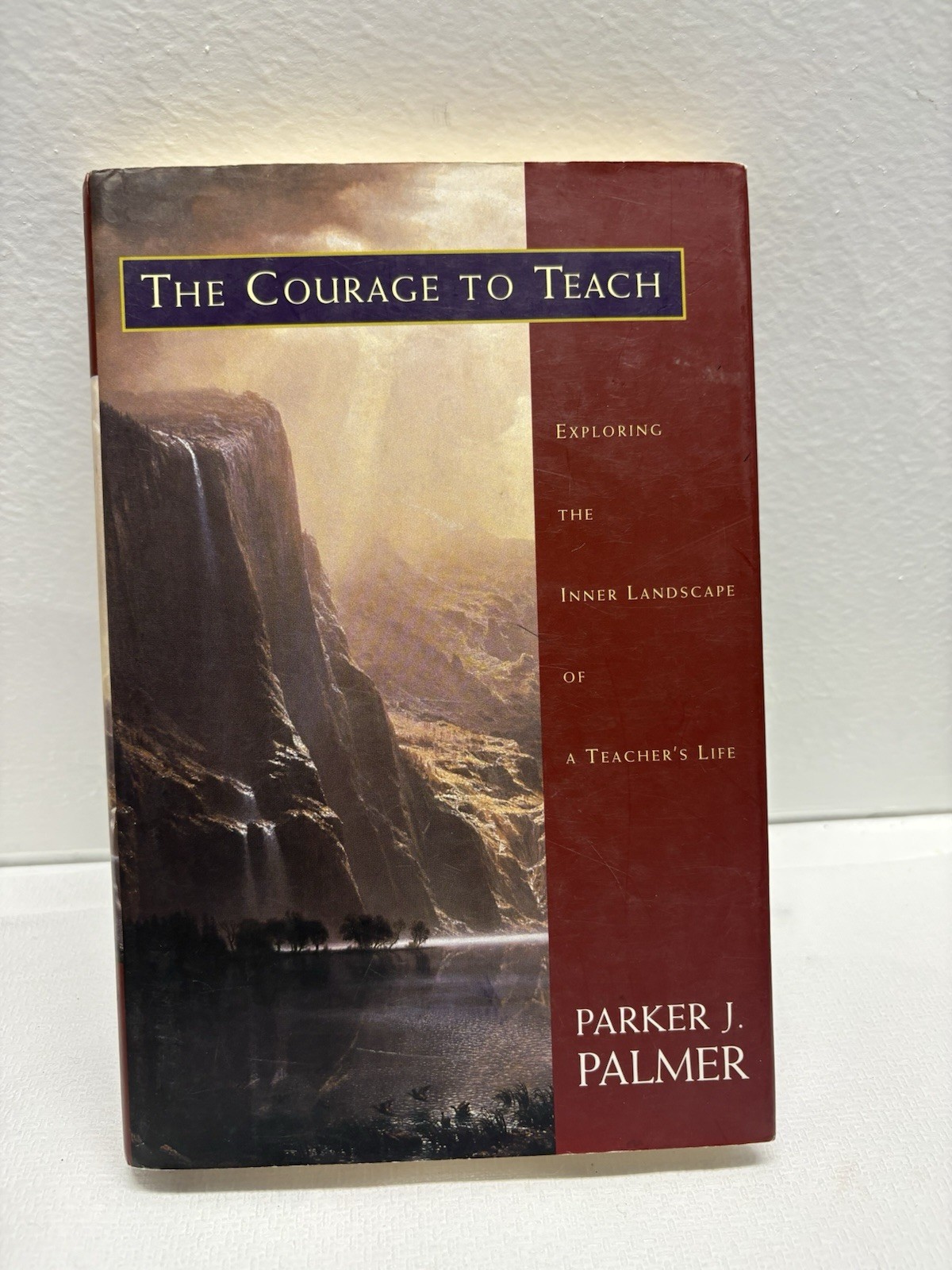 The Courage to Teach Parker J Palmer 1998 HC 1st Ed Jossey-Bass Notes Inside