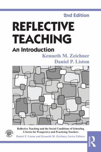 Reflective Teaching : An Introduction, Paperback by Zeichner, Kenneth M.; Lis…