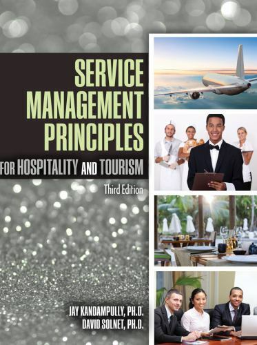Service Management Principles for Hospitality and Tourism – Paperback – GOOD