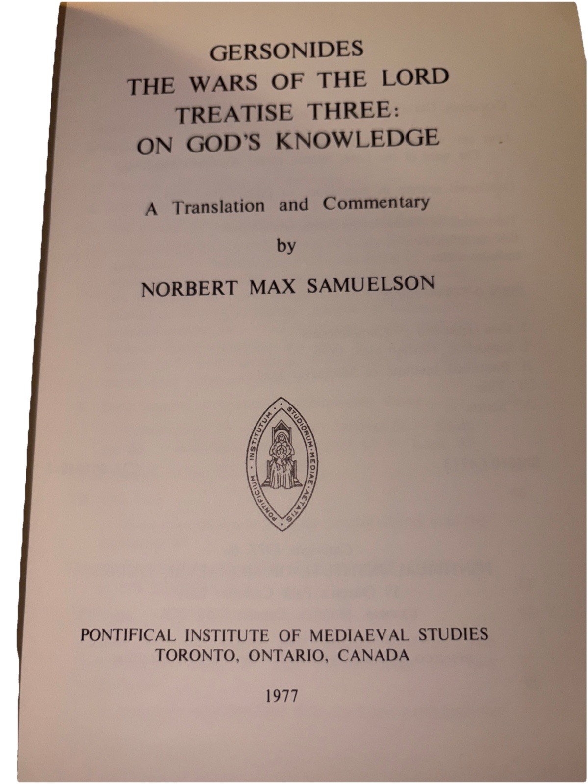 Wars of Lord, Treatise Three: On God’s Knowledge (Mediaeval Sources in Trans…