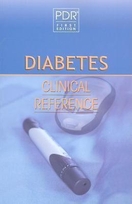 PDR Diabetes Clinical Reference, Physicians’ Desk Reference, Very Good Book
