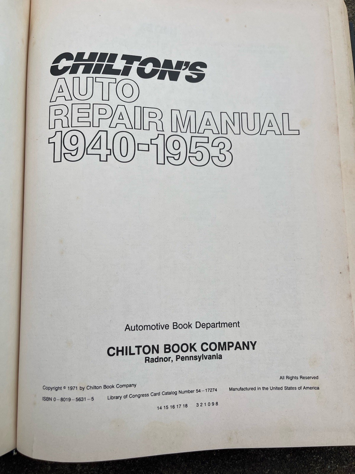Chilton’s Auto Repair Manual 1940-1953 Collector’s Edition Part No. 5631