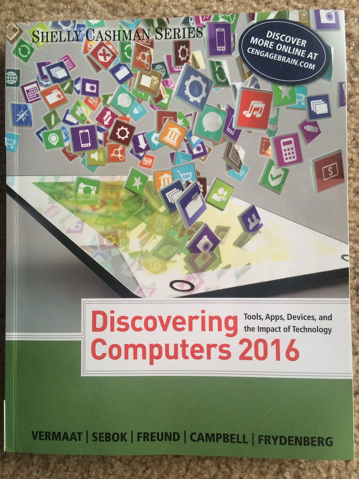 Discovering Computers �2016 (Shelly Cashman Series) by Vermaat