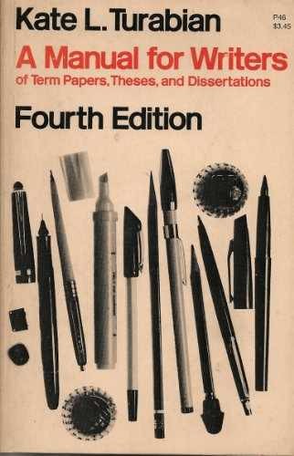 A Manual for Writers of Term – Paperback, by Turabian Kate L. – Acceptable r