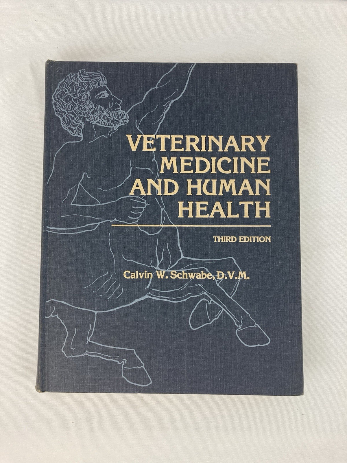 Vintage Veterinary Medicine And Human Health Third Edition By Calvin E. Schwabe