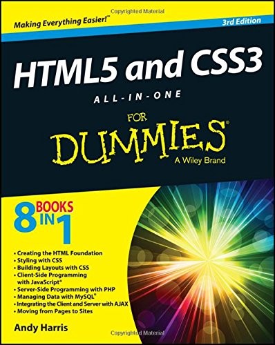 HTML5 AND CSS3 ALL-IN-ONE FOR DUMMIES By Andy Harris **Mint Condition**